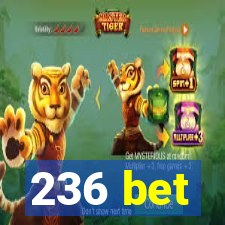 236 bet